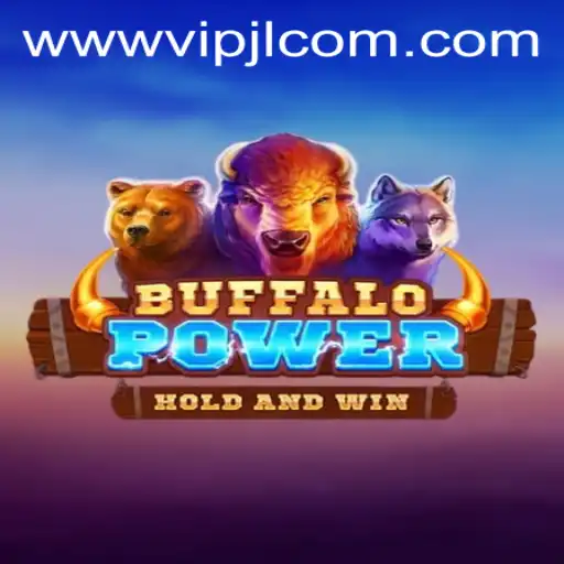 Unveiling BuffaloPower: An Exciting Adventure with VIPJL.COM