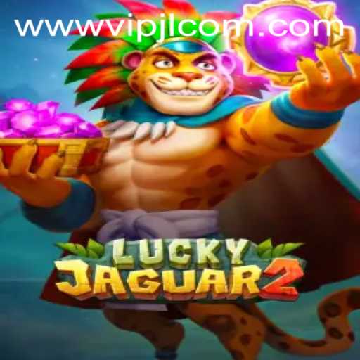 Explore the Thrills of Luckyjaguar2: Your Ultimate Gaming Adventure